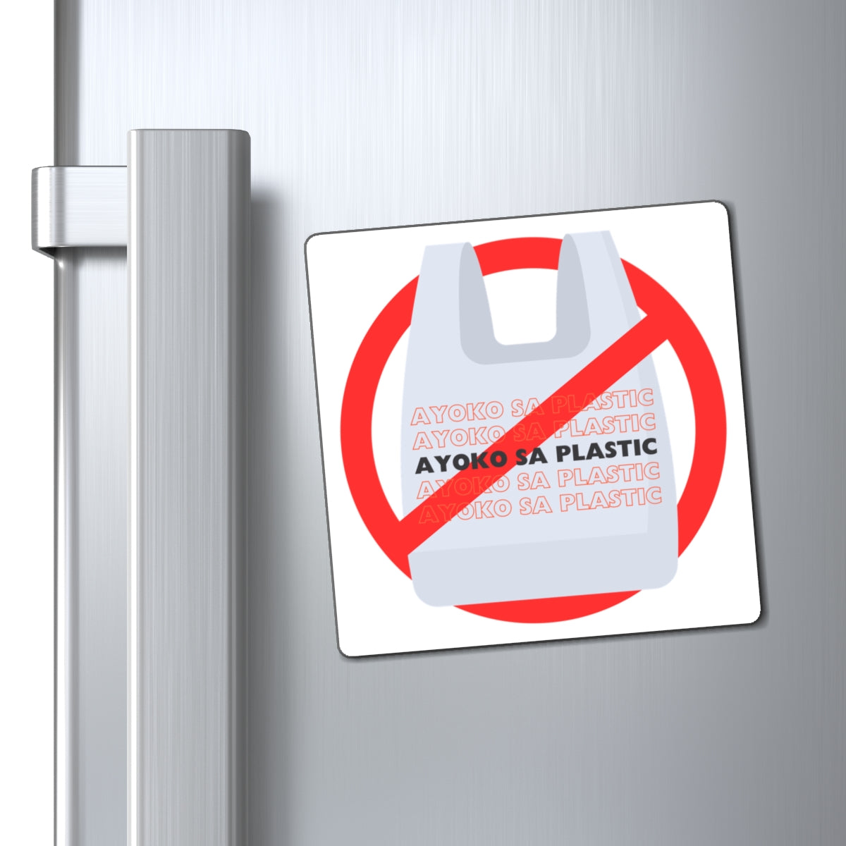 Magnets - Ayoko sa Plastic Filipino Expression - I Don't Like Fake People