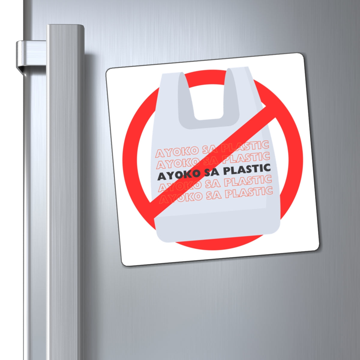 Magnets - Ayoko sa Plastic Filipino Expression - I Don't Like Fake People