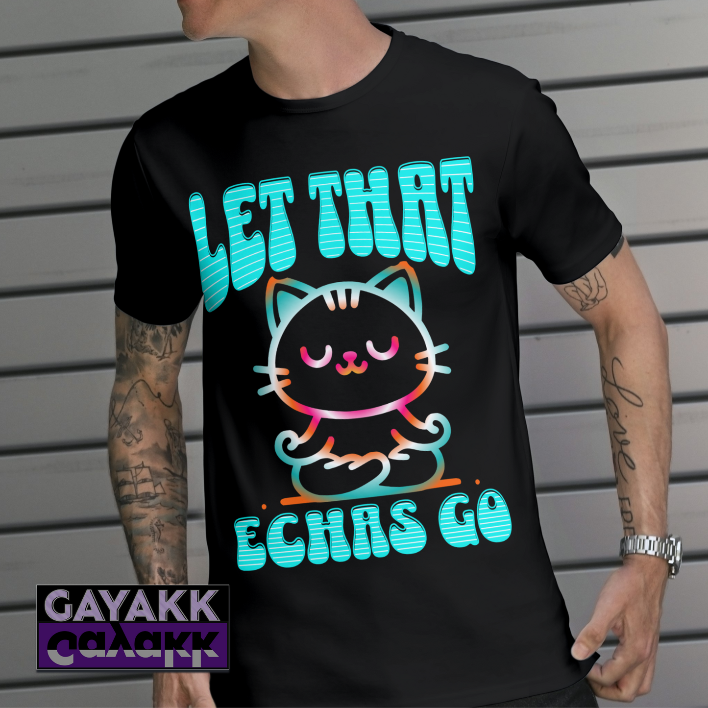 Let that Echas Go Tshirt