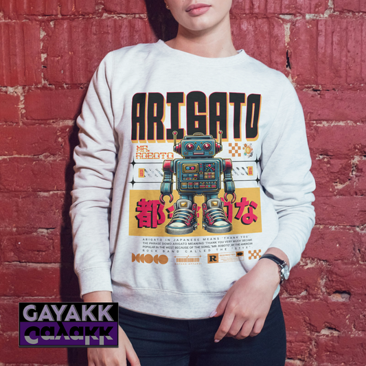 Arigato Mr. Roboto Sweatshirt