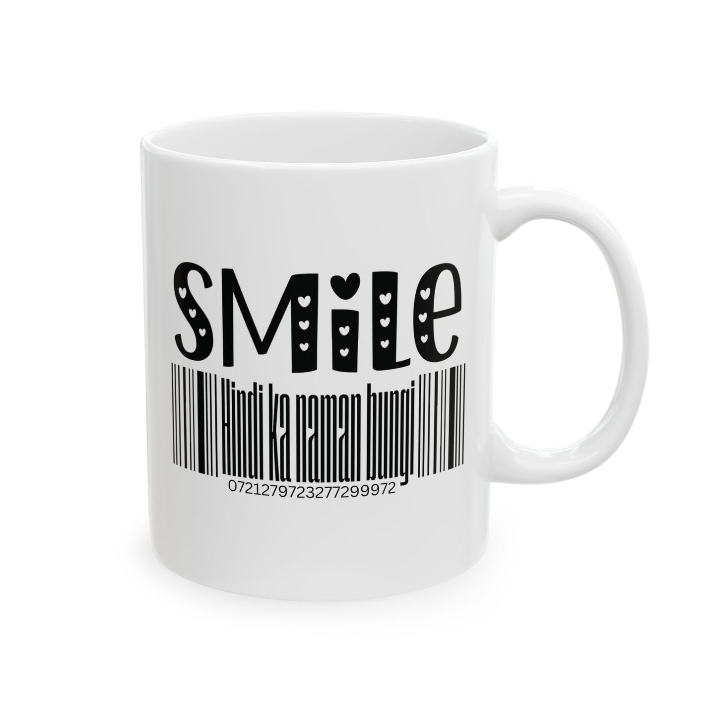 Smile Hindi Ka Naman Bungi Mug