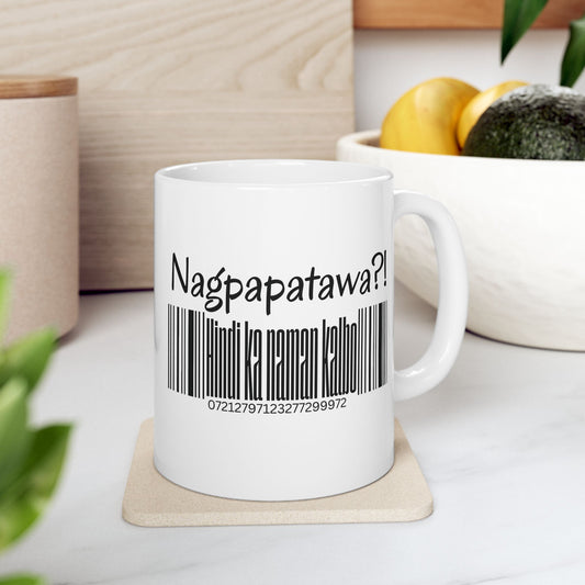 Nagpapatawa Hindi Ka Naman Kalbo Mug