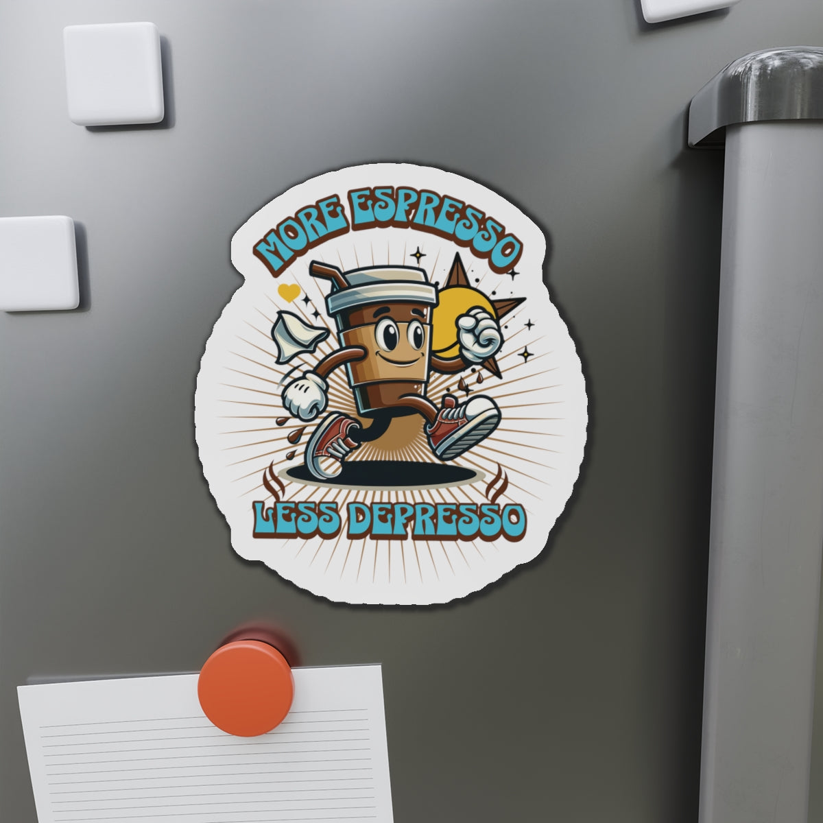 More Espresso Less Depresso Die-Cut Magnet