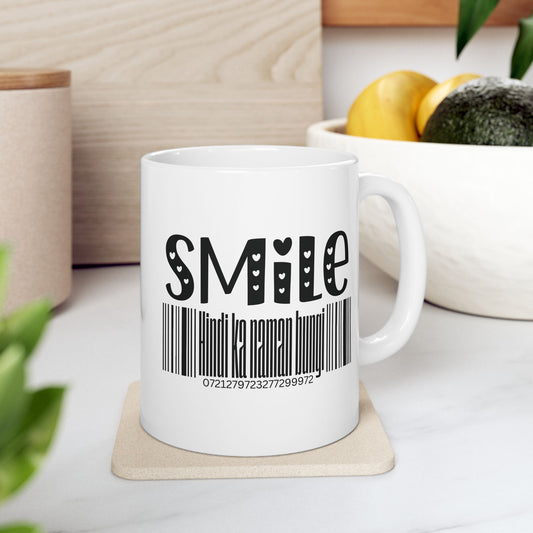 Smile Hindi Ka Naman Bungi Mug