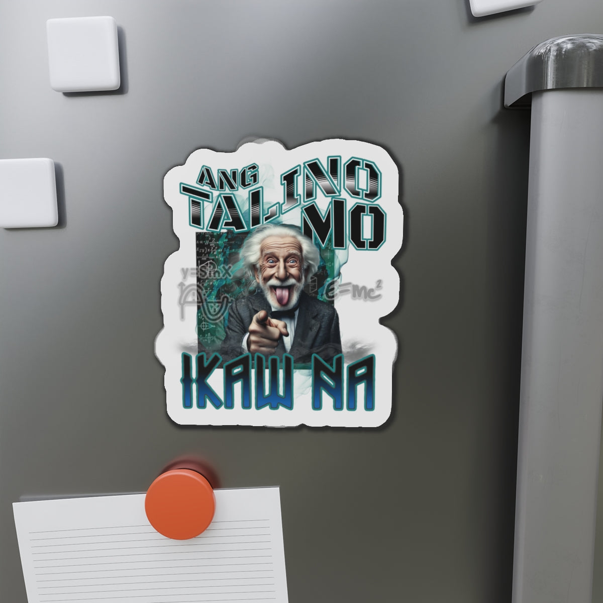 Filipino Expression Ang Talino Mo IKAW NA Die-Cut Magnet