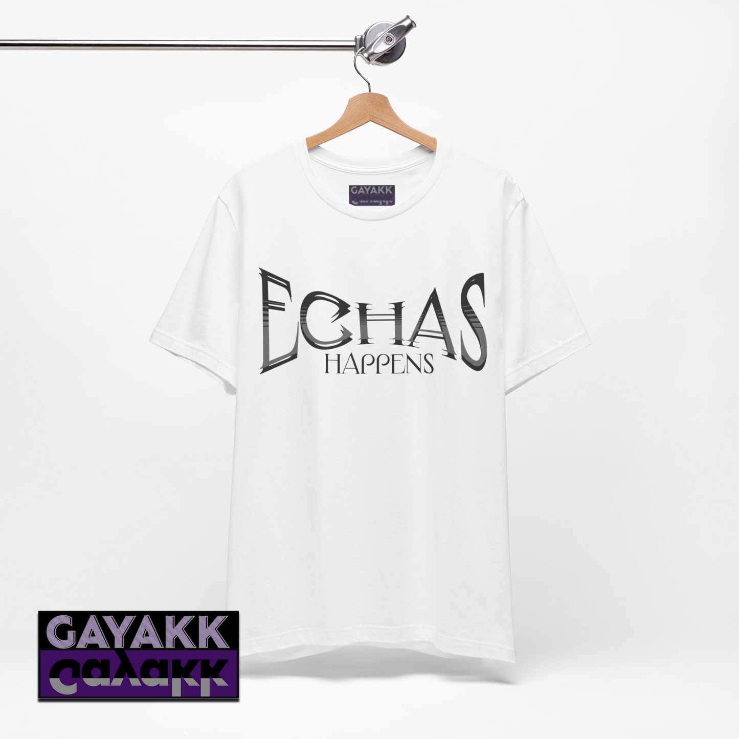 Echas Happens Tshirt