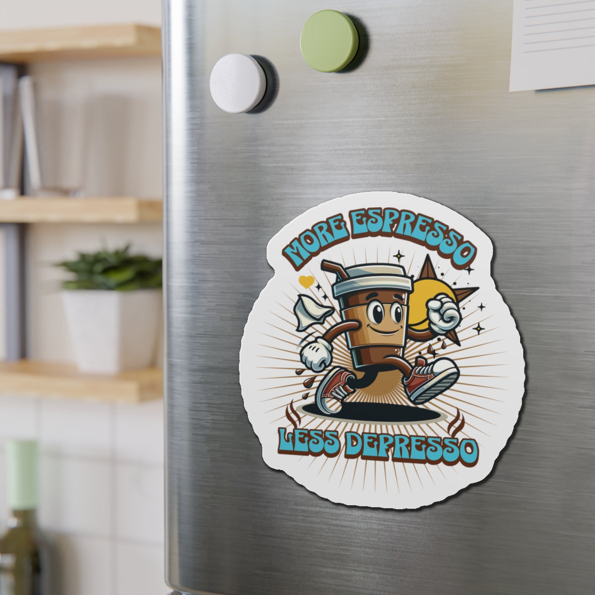 More Espresso Less Depresso Die-Cut Magnet