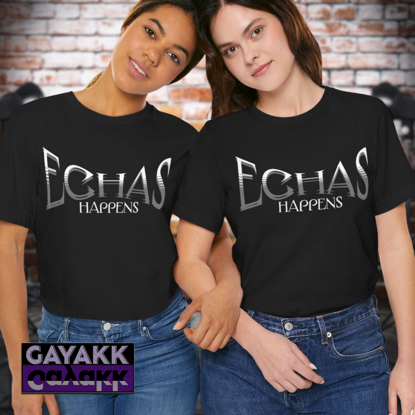 Echas Happens Tshirt