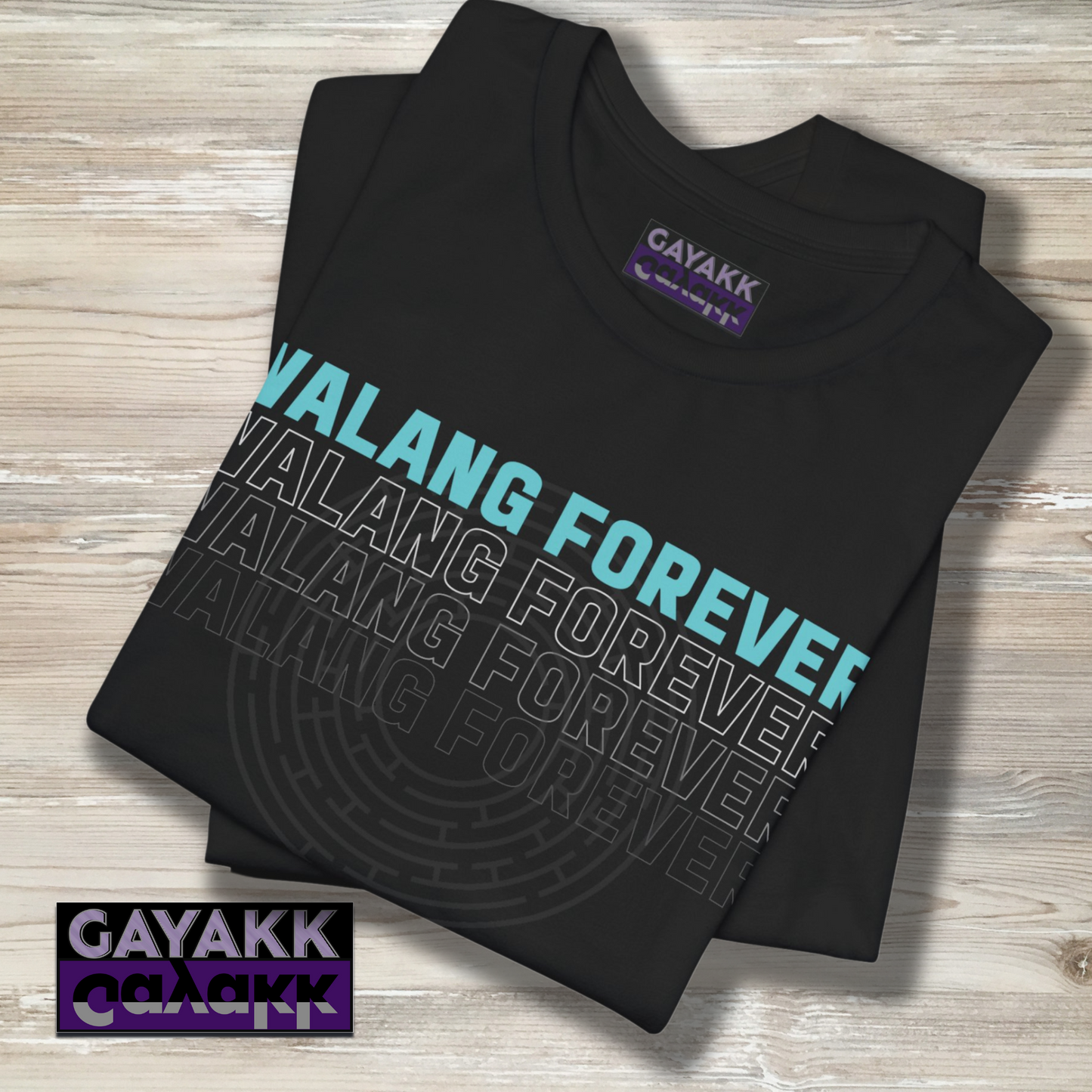 Filipino Slang WALANG FOREVER Shirt - Maze