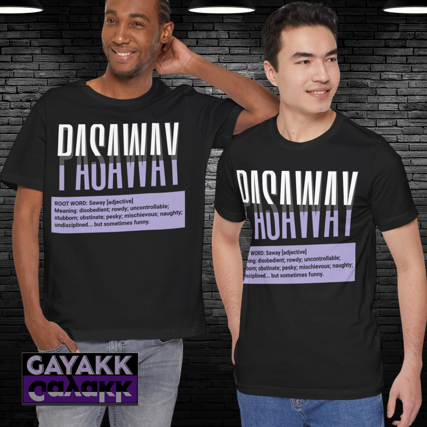 Filipino Slang PASAWAY Shirt