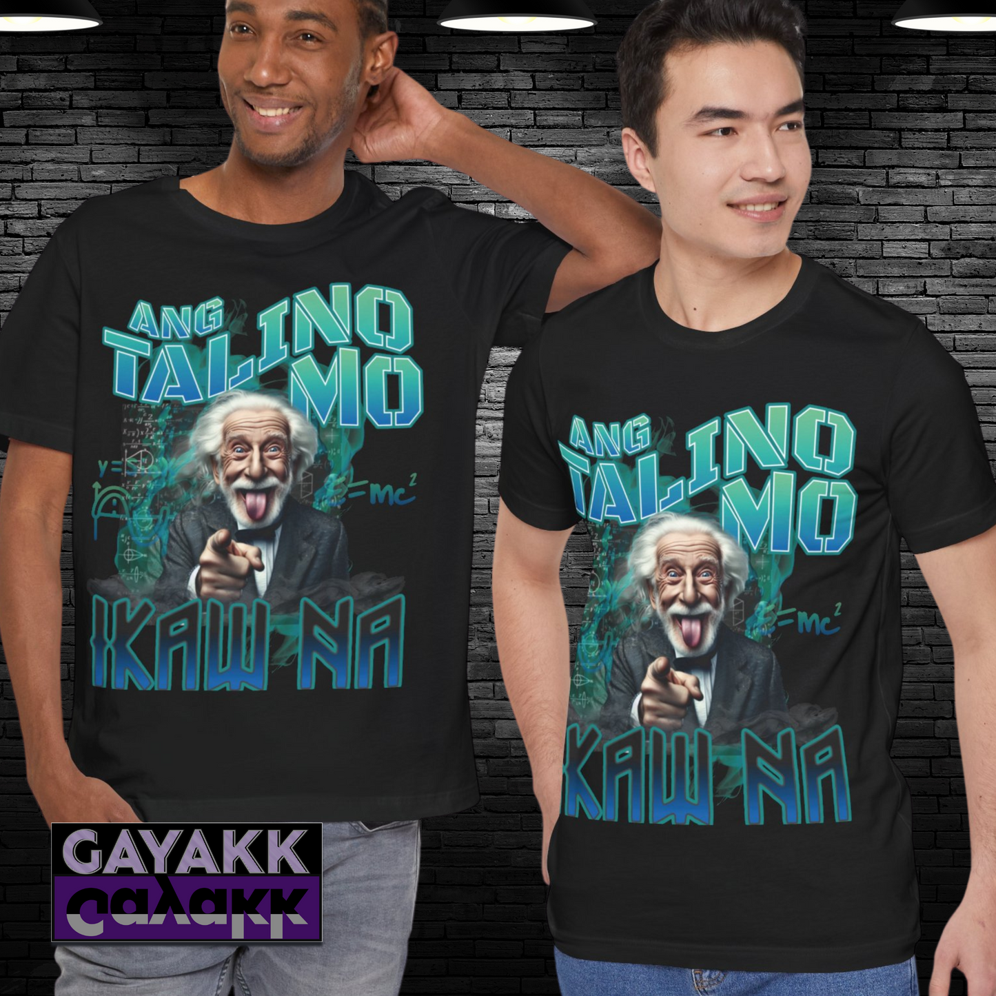 Filipino Expression Ang Talino Mo IKAW NA Shirt