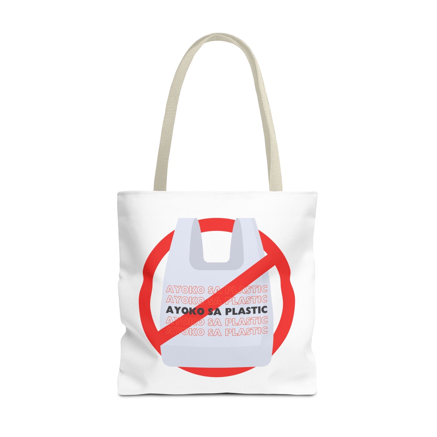 Filipino Expression AYOKO SA PLASTIC Tote Bag