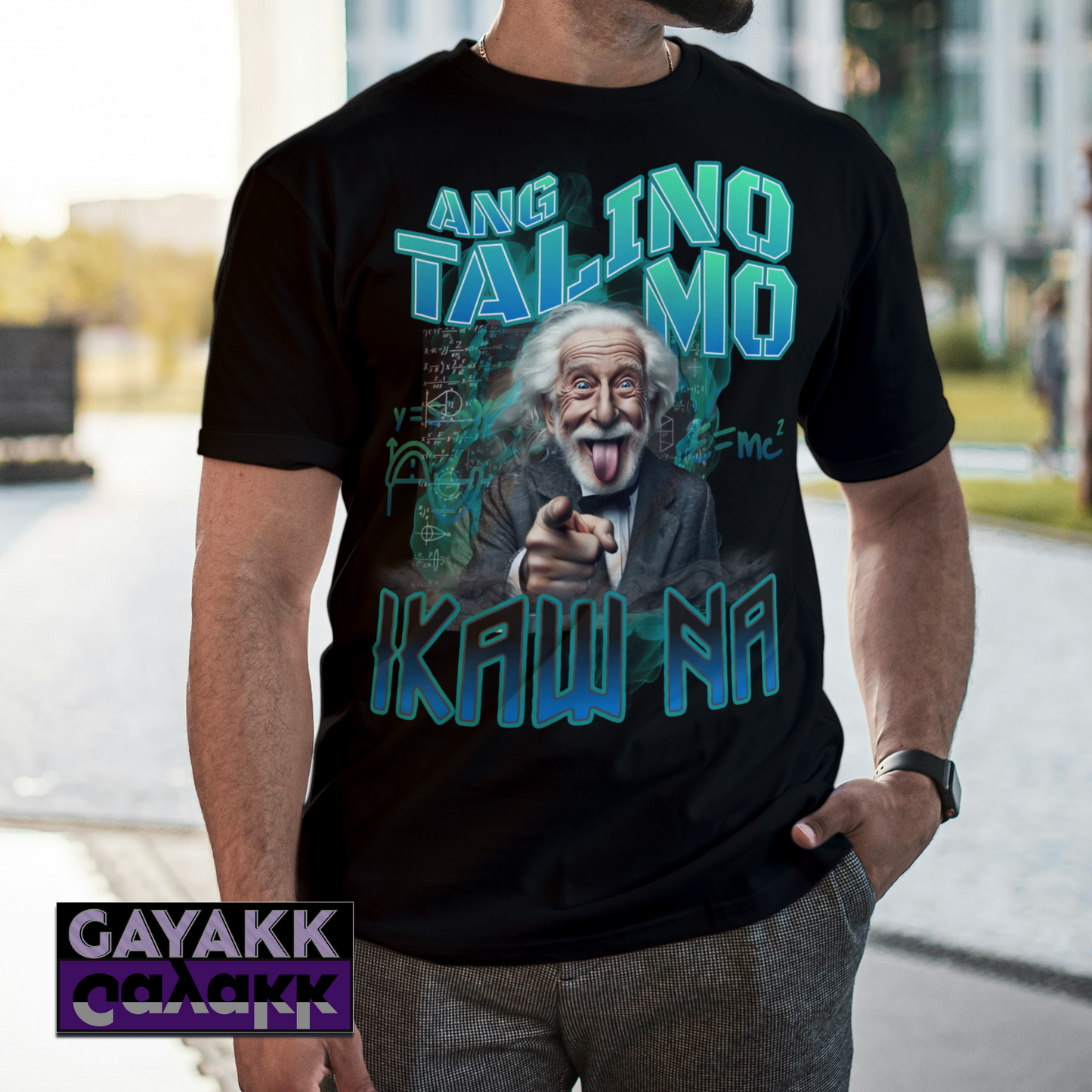 Filipino Expression Ang Talino Mo IKAW NA Shirt