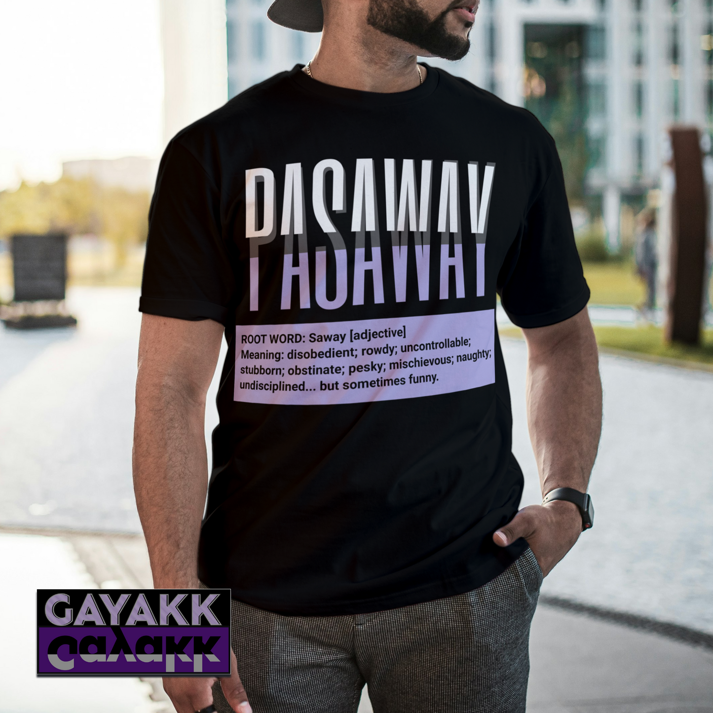 Filipino Slang PASAWAY Shirt